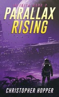 Cover: Parallax Rising (Infinita Book 2) - Somnium Publishing