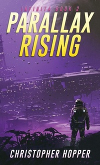 Enlarge image Cover: Parallax Rising (Infinita Book 2) - Somnium Publishing