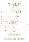 Cover: Take the Lead - Lofthouse Publishing