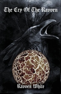 Enlarge image Cover: The Cry of The Ravven - Curious Corvid Publishing