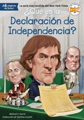 Cover: &iquest;Qu&eacute; es la Declaraci&oacute;n de Independencia? - Penguin Workshop