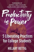Cover: Productivity is Power - Hillary Rettig dba Infinite Art