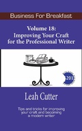 Cover: Improving Your Craft for the Professional Writer (Business for Breakfast, #18) - Business for Breakfast
