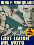 Cover: Last Laugh, Mr. Moto - Wildside Press