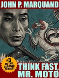 Cover: Think Fast, Mr. Moto - Wildside Press