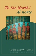 Cover: To the North / Al Norte - University of Nevada Press