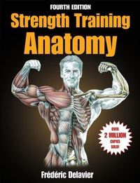 Abbildung von: Strength Training Anatomy - Human Kinetics
