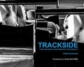 Cover: Trackside - Blue Flag Press