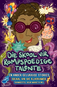 Abbildung von: Die skool vir Rampspoedige Talente en ander gelukkige stories - LAPA Publishers