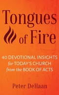 Cover: Tongues of Fire: 40 Devotional Insights for Today's Church from the Book of Acts (40-Day Bible Study Series, #2) - Rock Rooster Books