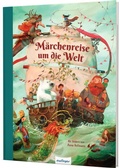 Cover: M&auml;rchenreise um die Welt - Esslinger