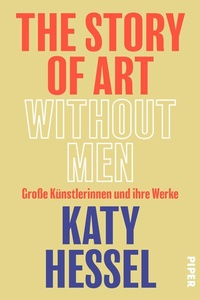 Abbildung von: The Story of Art without Men - Piper