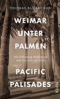 Abbildung von: Weimar unter Palmen - Pacific Palisades - Piper