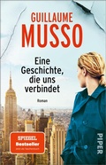 Cover: Eine Geschichte, die uns verbindet - Piper