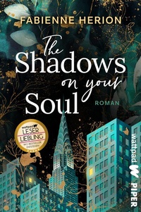 Abbildung von: The Shadows on your Soul - Wattpad@Piper