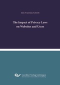 Cover: The Impact of Privacy Laws on Websites and Users - Cuvillier Verlag eBooks