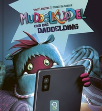 Enlarge image Cover: Muddelkuddel und das Daddelding - klein & groß Verlag