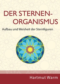 Abbildung von: Der Sternenorganismus - Keplerstern