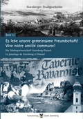 Cover: Es lebe unsere gemeinsame Freundschaft! - Kulturverlag Stadt Starnberg