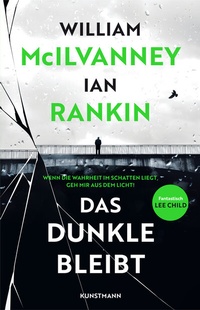 Abbildung von: Das Dunkle bleibt - Antje Kunstmann Verlag