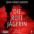 Cover: Die rote J&auml;gerin - Ronin-H&ouml;rverlag, ein Imprint von Omondi GmbH