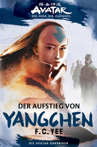 Abbildung von: Die Avatar-Chroniken: Der Aufstieg von Yangchen - Cross Cult Entertainment