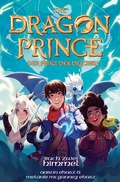 Cover: Dragon Prince - Der Prinz der Drachen Buch 2: Himmel (Roman) - Cross Cult Entertainment