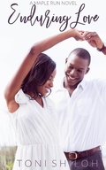 Cover: Enduring Love (Maple Run, #3) - Toni Shiloh