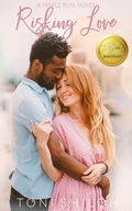 Cover: Risking Love (Maple Run, #4) - Toni Shiloh