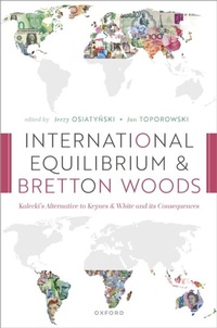 Abbildung von: International Equilibrium and Bretton Woods - OUP eBook