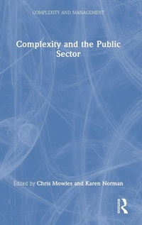 Enlarge image Cover: Complexity and the Public Sector - Routledge