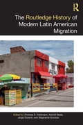Cover: The Routledge History of Modern Latin American Migration - Routledge