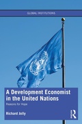 Cover: A Development Economist in the United Nations - Routledge