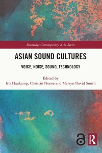 Abbildung von: Asian Sound Cultures - Routledge