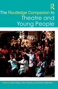 Cover: The Routledge Companion to Theatre and Young People - Routledge