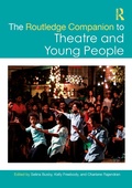Cover: The Routledge Companion to Theatre and Young People - Routledge