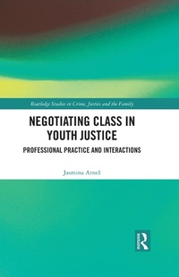 Abbildung von: Negotiating Class in Youth Justice - Routledge