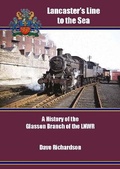 Cover: Lancaster's Line to the Sea - Cumbrian Railways Association