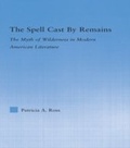 Cover: The Spell Cast by Remains - Routledge