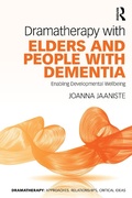 Abbildung von: Dramatherapy with Elders and People with Dementia - Routledge