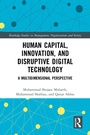 Cover: Human Capital, Innovation and Disruptive Digital Technology - Routledge