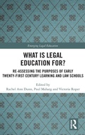 Cover: What is Legal Education for? - Routledge