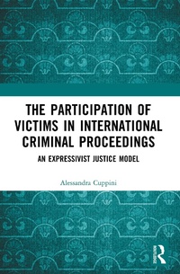 Abbildung von: The Participation of Victims in International Criminal Proceedings - Routledge