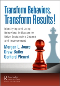 Abbildung von: Transform Behaviors, Transform Results! - Productivity Press