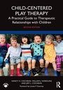 Cover: Child-Centered Play Therapy - Routledge