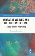 Cover: Narrative Worlds and the Texture of Time - Routledge