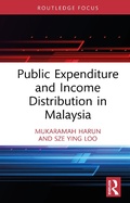 Cover: Public Expenditure and Income Distribution in Malaysia - Routledge