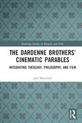 Cover: The Dardenne Brothers' Cinematic Parables - Routledge