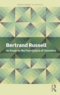 Enlarge image Cover: An Essay on the Foundations of Geometry - Routledge