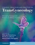 Cover: Context, Principles and Practice of TransGynecology - Cambridge University Press